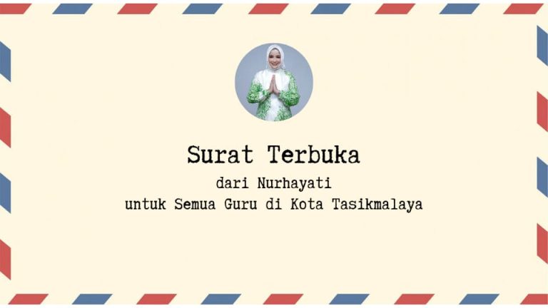 Surat Terbuka, dari Nurhayati untuk Guru di Kota Tasikmalaya