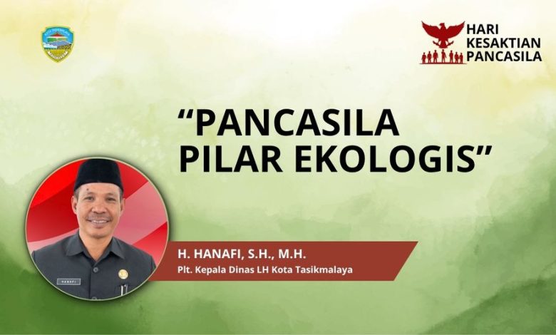 Pancasila adalah Pilar Ekologis