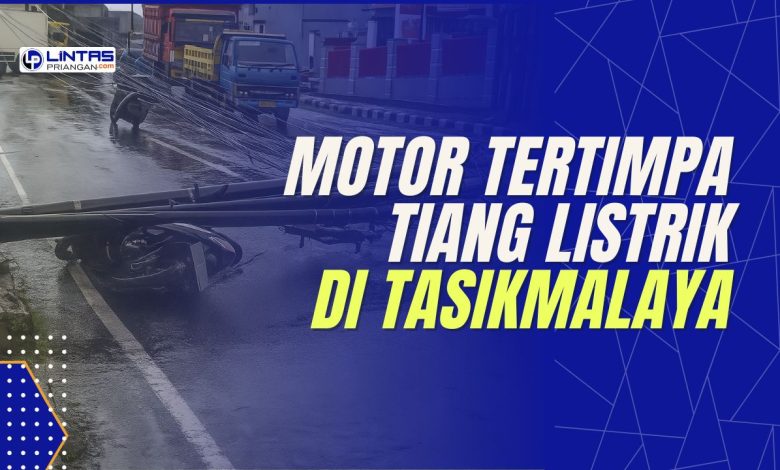 Motor Tertimpa Tiang Listrik di Tasikmalaya