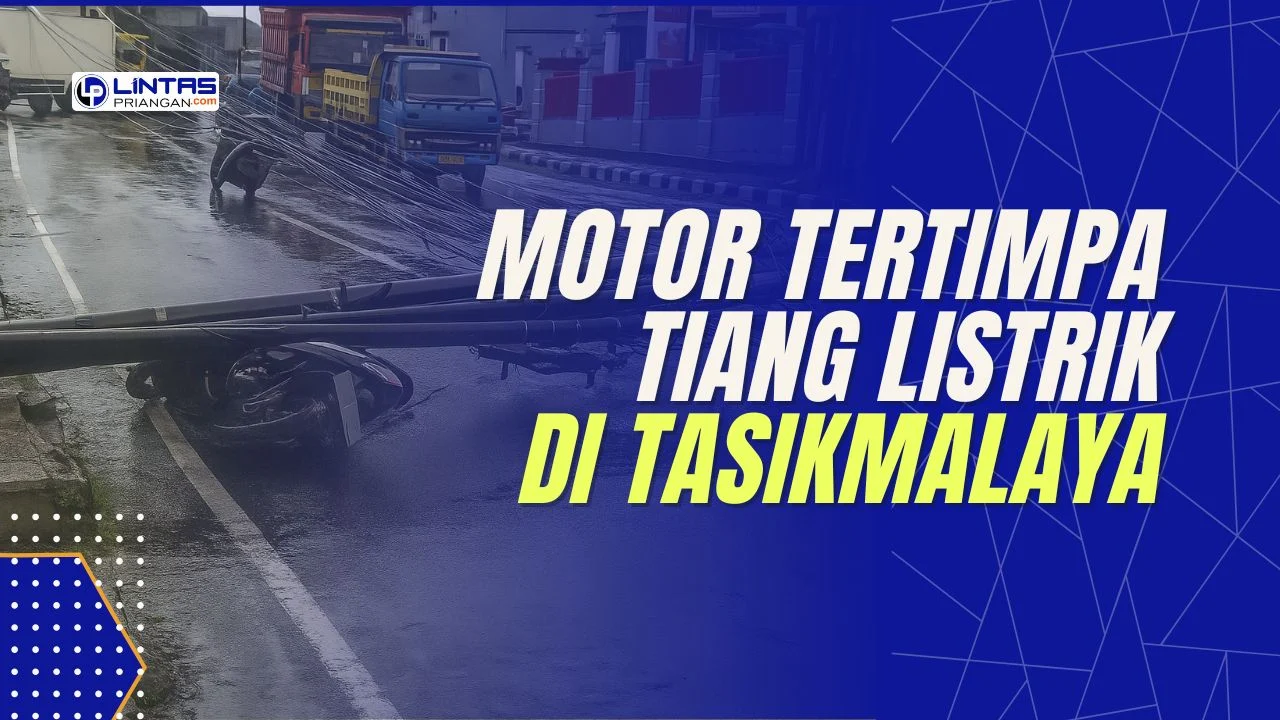 Motor Tertimpa Tiang Listrik di Tasikmalaya