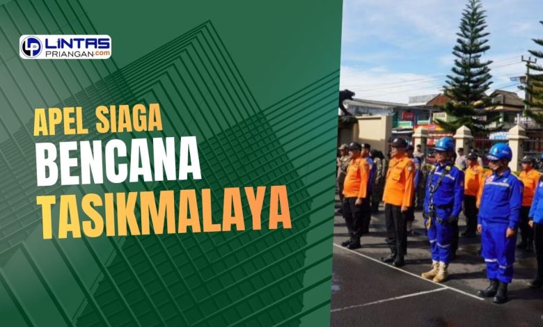 apel siaga bencana kabupaten tasikmalaya
