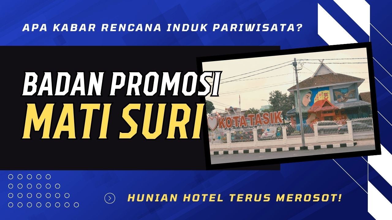 promosi pariwisata kota tasikmalaya