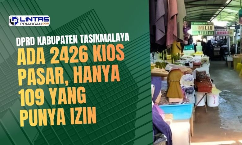 banyak kios belum berijin di kabupaten tasikmalaya