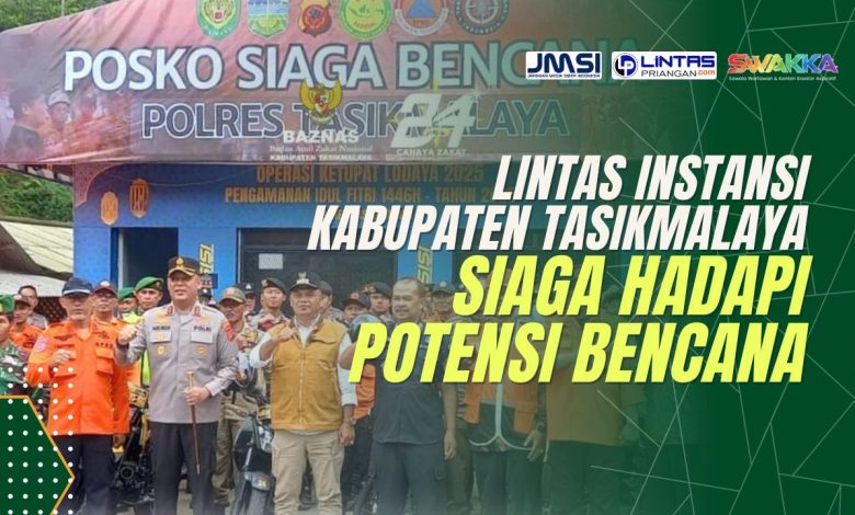 lintas instansi kabupaten tasikmalaya siaga bencana