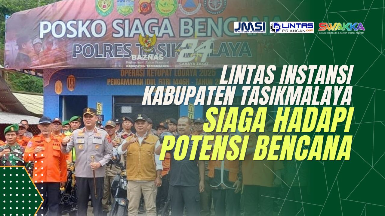 lintas instansi kabupaten tasikmalaya siaga bencana