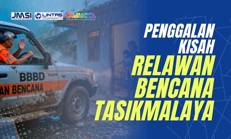 kisah relawan bencana tasikmalaya