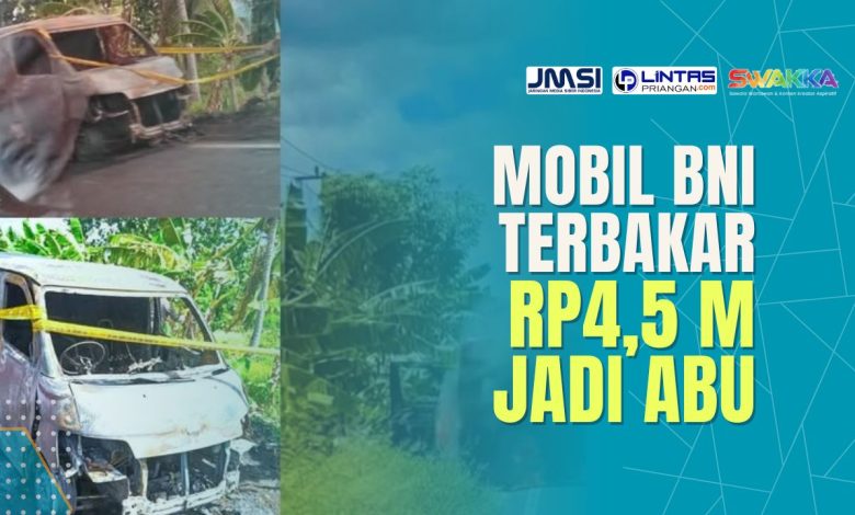 Mobil Pengangkut Uang Terbakar
