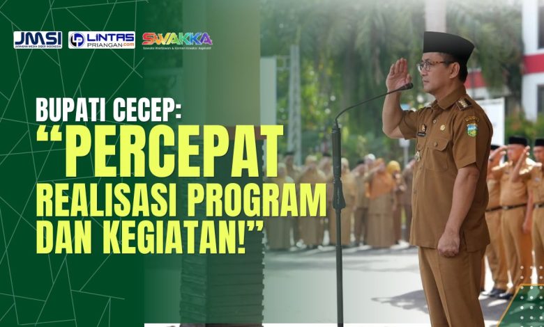 Bupati Tasikmalaya Percepat Program dan Kinerja
