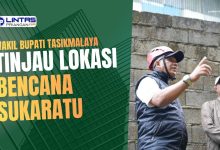 lokasi bencana sukaratu ditinjauh wakil bupati tasikmalaya