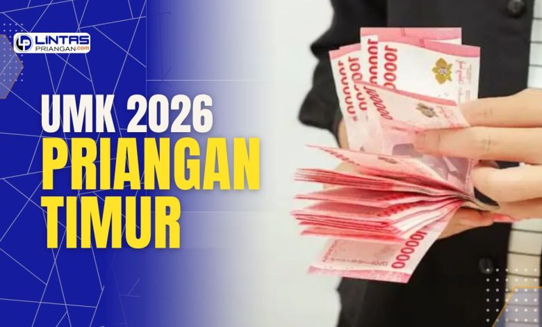 UMK 2026 di Priangan Timur