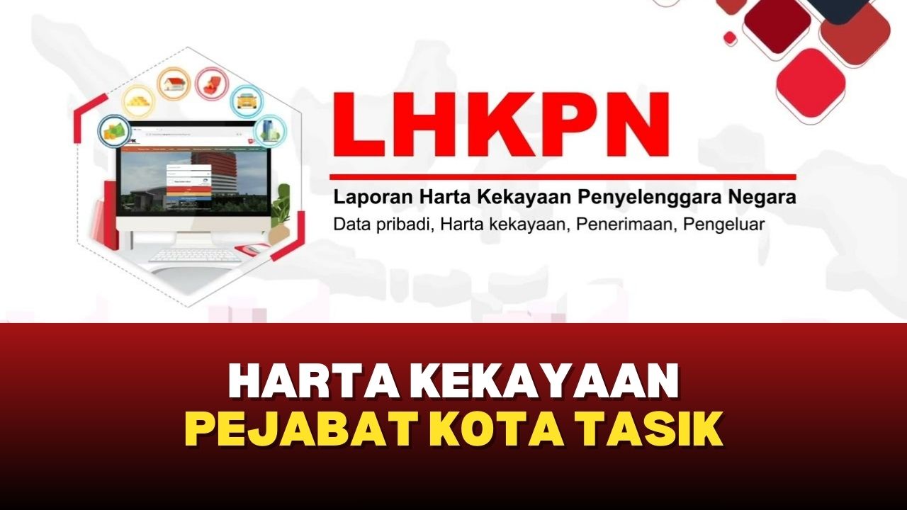 LHKPN Kota Tasikmalaya 2025
