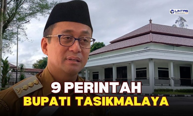 9 Perintah Bupati Tasikmalaya
