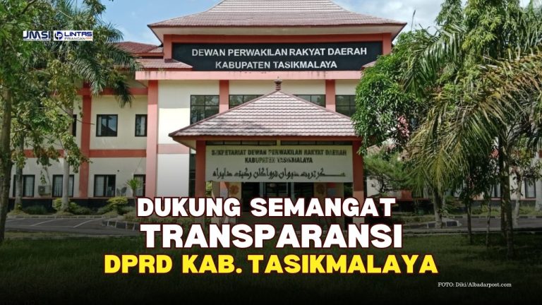 SWAKKA Dukung DPRD Kabupaten Tasikmalaya Perjuangkan Transparansi