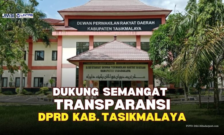 transparansi anggaran dprd kabupaten tasikmalaya