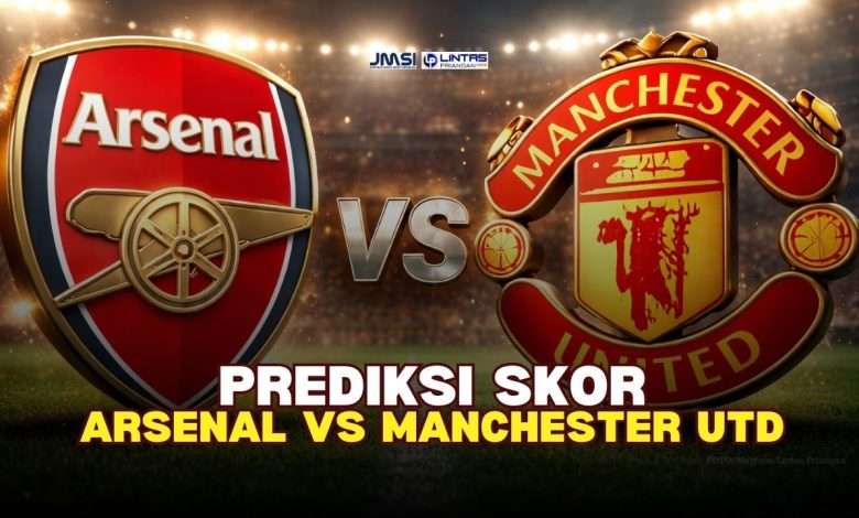 Prediksi Arsenal vs Manchester United | Liga Inggris 25 Januari 2026