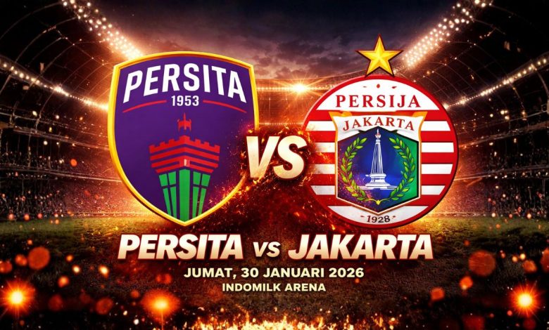 Prediksi Persita vs Persija Jakarta | Jumat, 30 Januari 2026