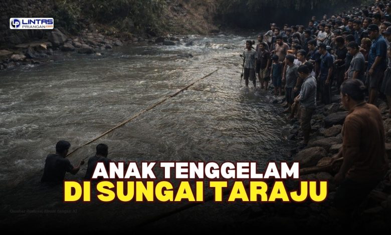 anak tenggelam di sungai taraju