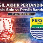 Hasil akhir pertandingan Persis Solo vs Persib Bandung Sabtu 31 Januari 2026