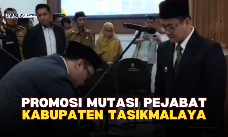 Promosi Mutasi Kabupaten Tasikmalaya