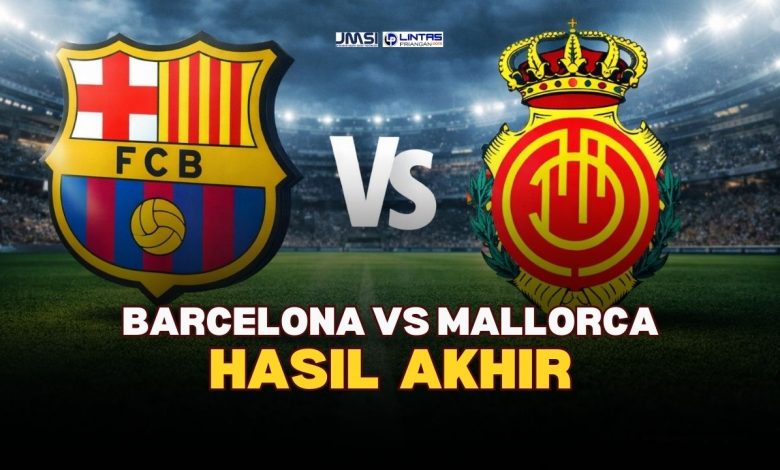 Hasil Pertandingan Barcelona vs Mallorca | Sabtu, 7 Feb 2026