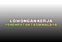 Lowongan Kerja Tasikmalaya 2026 di PT Dthree Sukses Mulia