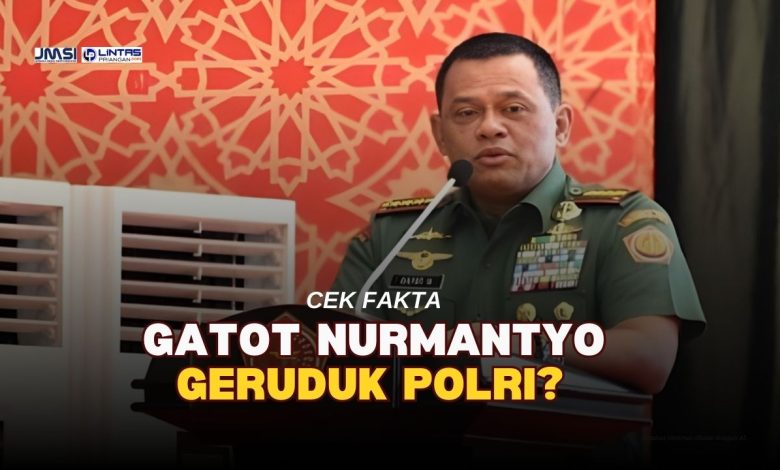 Gatot Nurmantyo Geruduk Polri