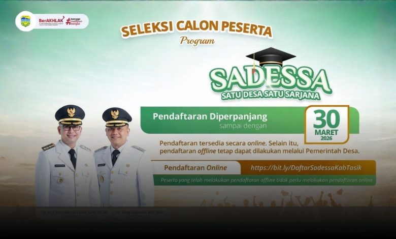 Pendaftaran SADESSA Tasikmalaya Diperpanjang hingga 30 Maret 2026