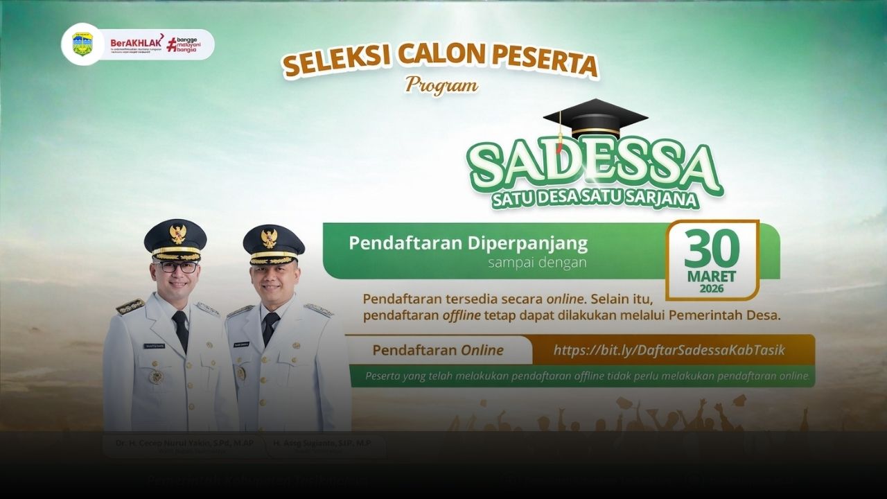 Pendaftaran SADESSA Tasikmalaya Diperpanjang hingga 30 Maret 2026