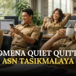 Fenomena Quiet Quitting Nge-Trend di Kalangan ASN Tasikmalaya