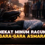 Kisah Asmara yang Membuat Pemuda Tasikmalaya Minum Racun