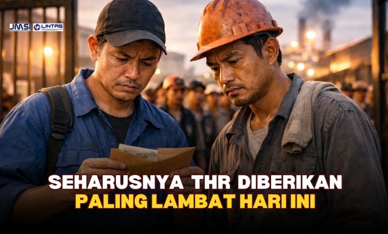 LPHBI Tasikmalaya Jadwal Pembayaran THR Harus Hari Ini