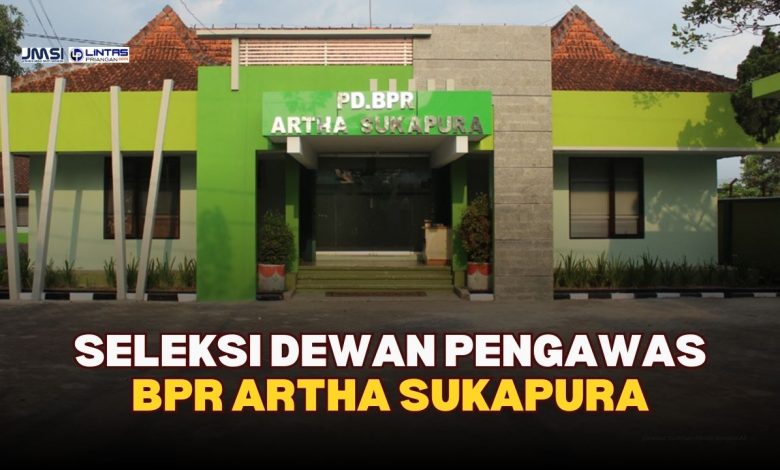 Pemkab Tasikmalaya Buka Seleksi Dewan Pengawas BPR Artha Sukapura