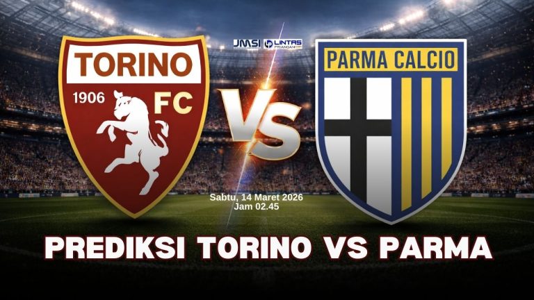 Prediksi Torino vs Parma: Duel Taktik di Turin Nanti Malam