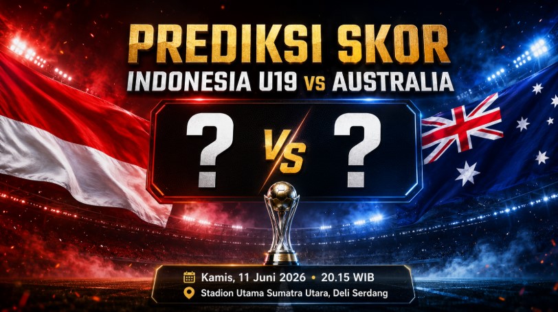 prediksi skor indonesia u19 vs australia u19 - berita sepakbola lintas priangan