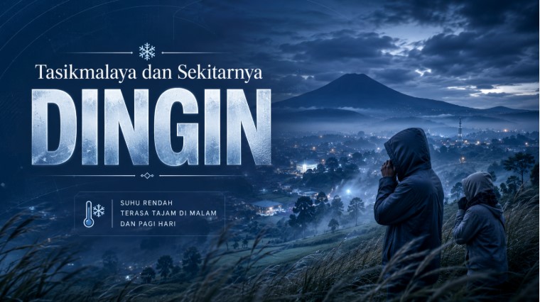 Suhu Dingin Tasikmalaya dan sekitarnya - Berita Tasikmalaya