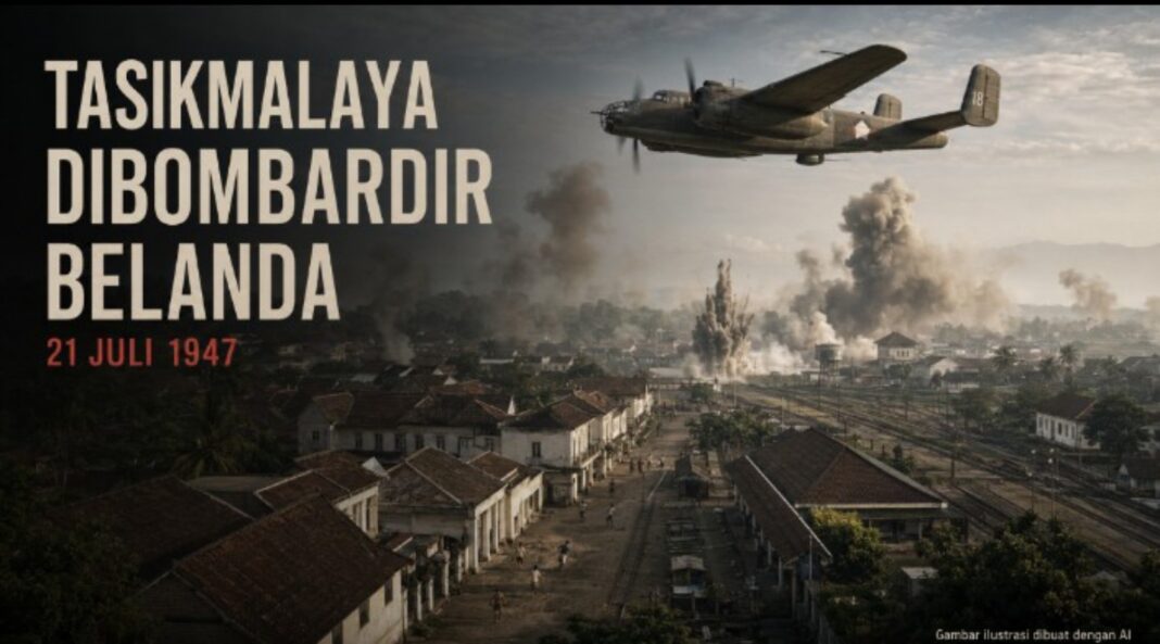Tasikmalaya dibombardir Belanda