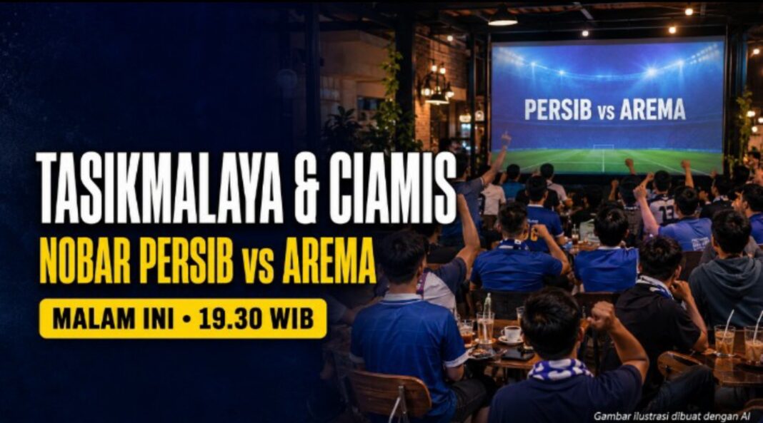nobar Persib vs Arema di Tasikmalaya dan Ciamis